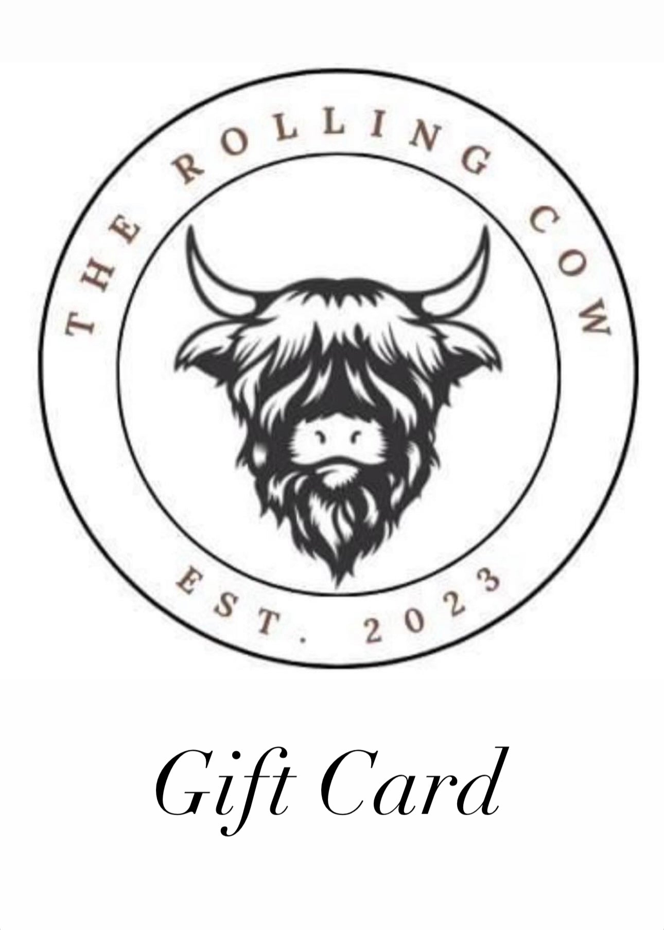 The Rolling Cow Gift Card